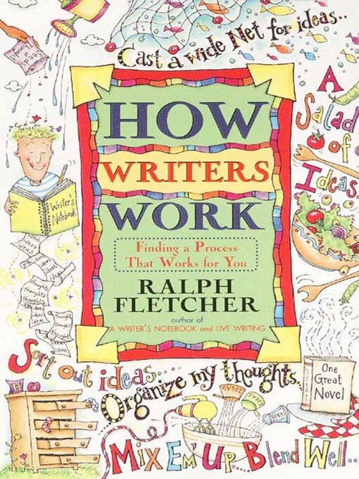 Title details for How Writers Work by Ralph Fletcher - Available